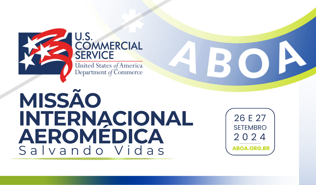 Consulado Americano e ABOA realizam evento aeromédico com 10 empresas norte-americanas