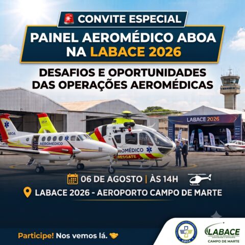 ABOA realizará painel sobre operações aeromédicas na LABACE 2026